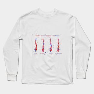 Type of scoliosis of spine Long Sleeve T-Shirt